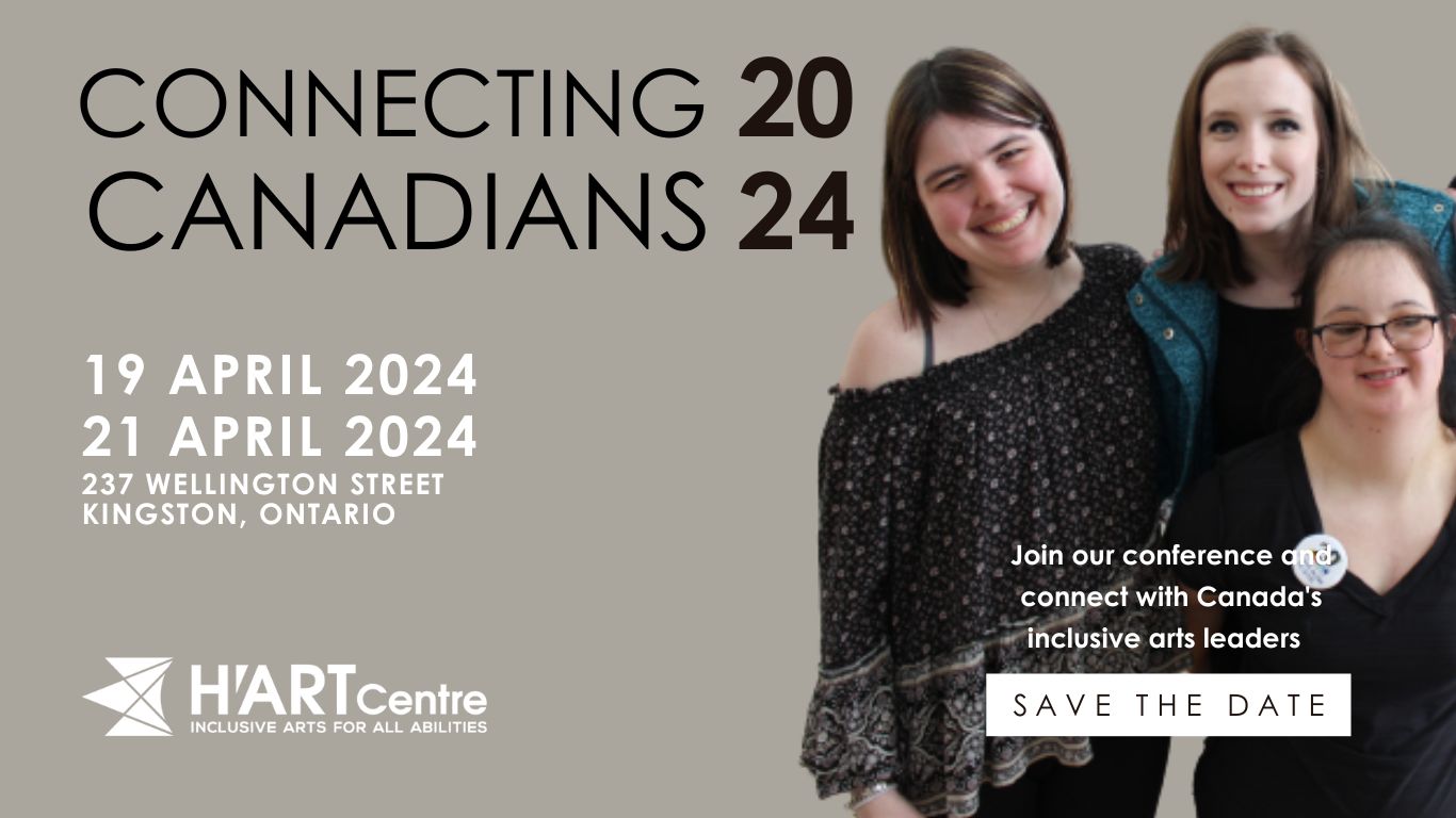 Home Connecting Canadians 2024 April 19-21, 2024 H'art Centre 237 Wellington Street, Kingston Ontario Join our conference and connect with Canada's inclusive arts leaders. SAVE THE DATE Save the date