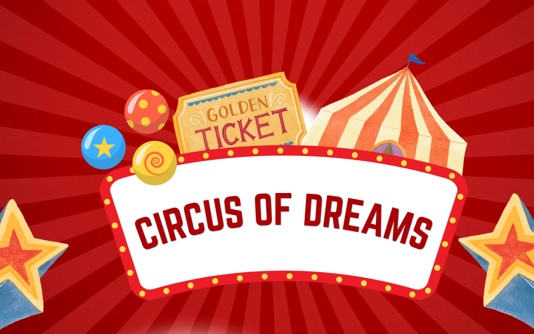 Summer Program: Circus of Dreams