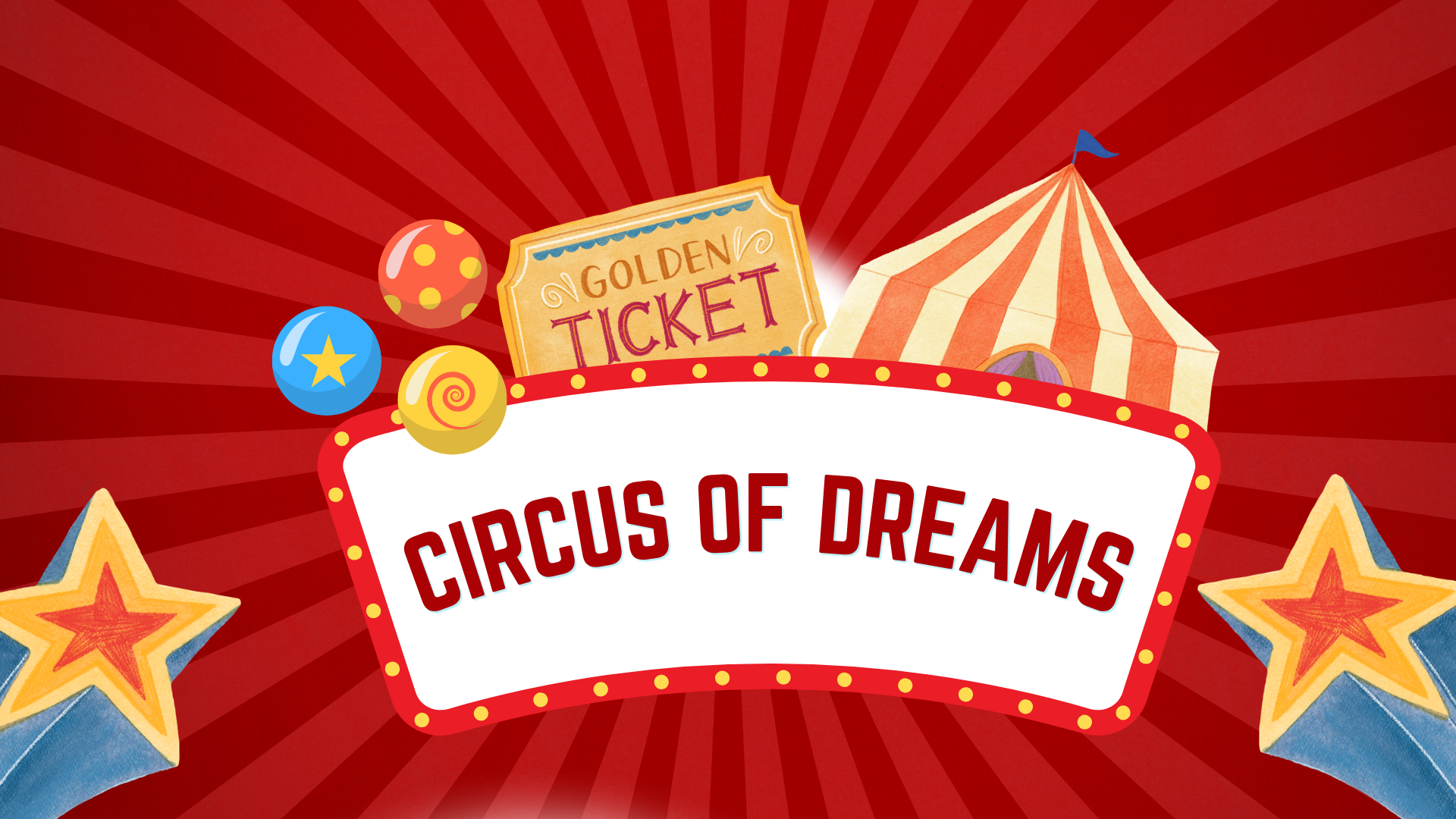 Circus of Dreams